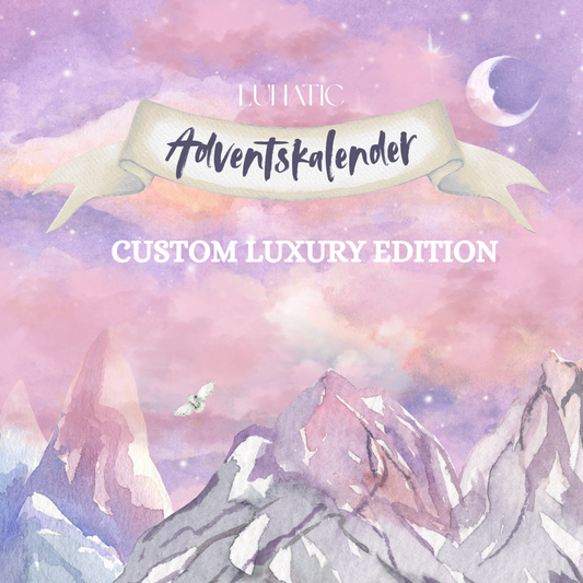 LUNATIC Adventskalender 2025 - CUSTOM LUXURY EDITION